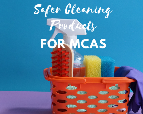 safer cleaning products for MCAS