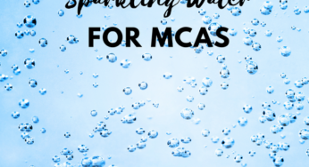 How To Choose Sparkling Water for Those with MCAS