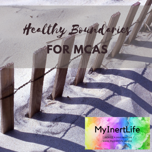 Prioritizing Setting Healthy Boundaries for MCAS