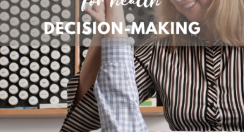 How to Use this Easy Hack for Health Decisions