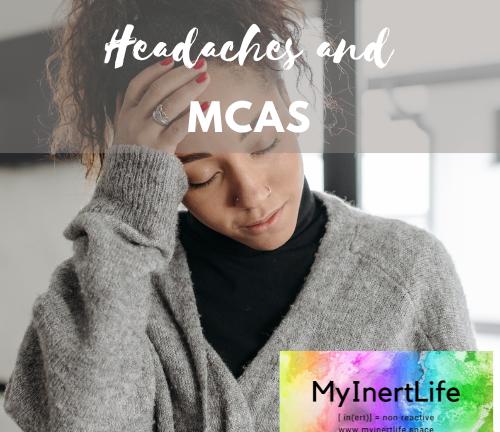 headaches and MCAS