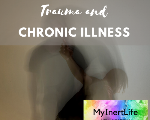 Understanding Trauma and Chronic Illness