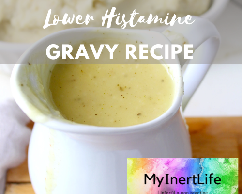 Fail Proof Lower Histamine Gravy Recipe