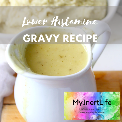 Fail Proof Lower Histamine Gravy Recipe