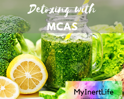 Breakthrough Detoxing with MCAS