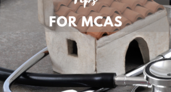 5 Useful Healthier Home Tips for MCAS