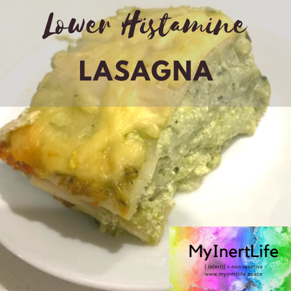 Savory and Delicious Lower Histamine Chicken Lasagna