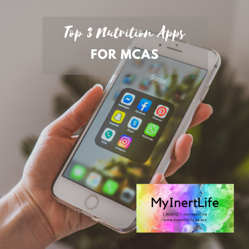 Top 3 Most Useful Nutrition Apps for MCAS