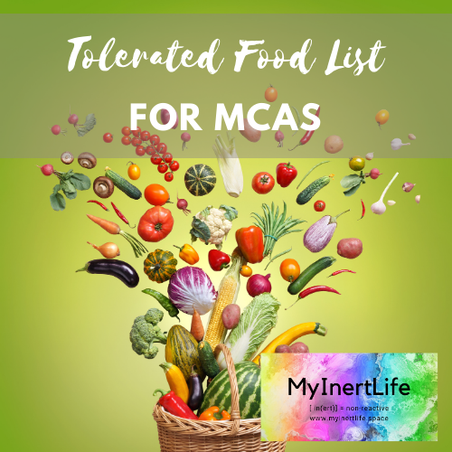 Master List of MCAS Tolerated Foods Lower in Salicylates, Oxalates, and Histamine